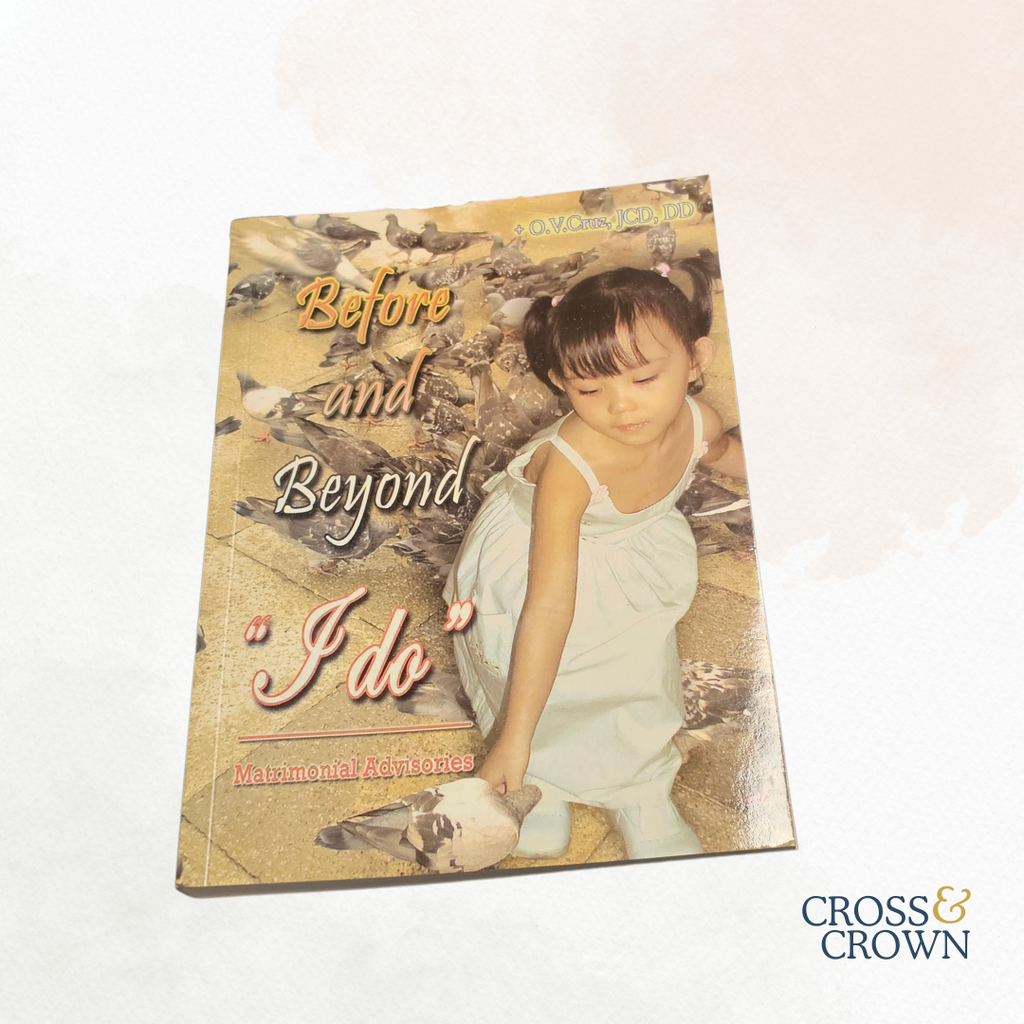 Before and Beyond “I do” (Matrimonial Advisories) by Archbishop Oscar Cruz [Paperback]
