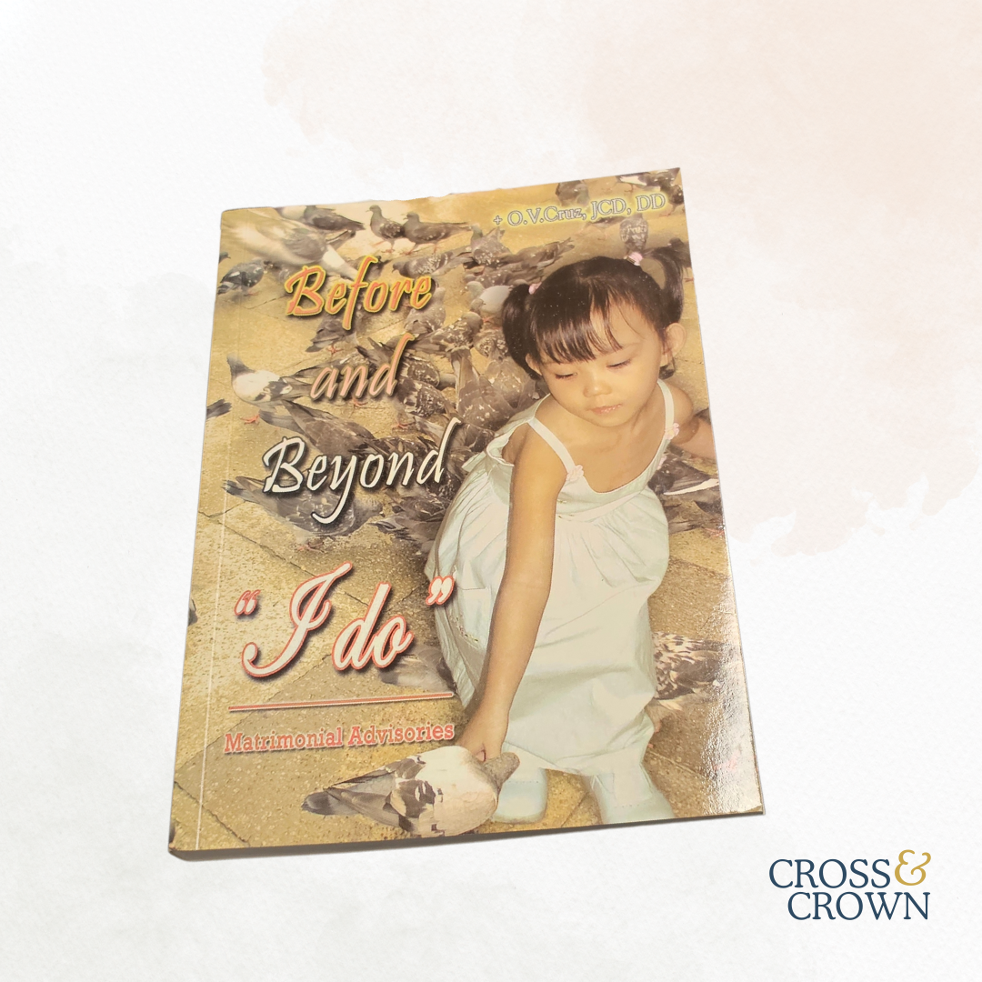 Before and Beyond “I do” (Matrimonial Advisories) by Archbishop Oscar Cruz [Paperback]