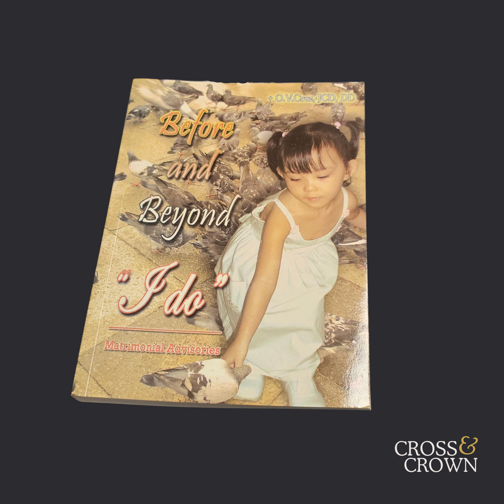 Before and Beyond “I do” (Matrimonial Advisories) by Archbishop Oscar Cruz [Paperback]