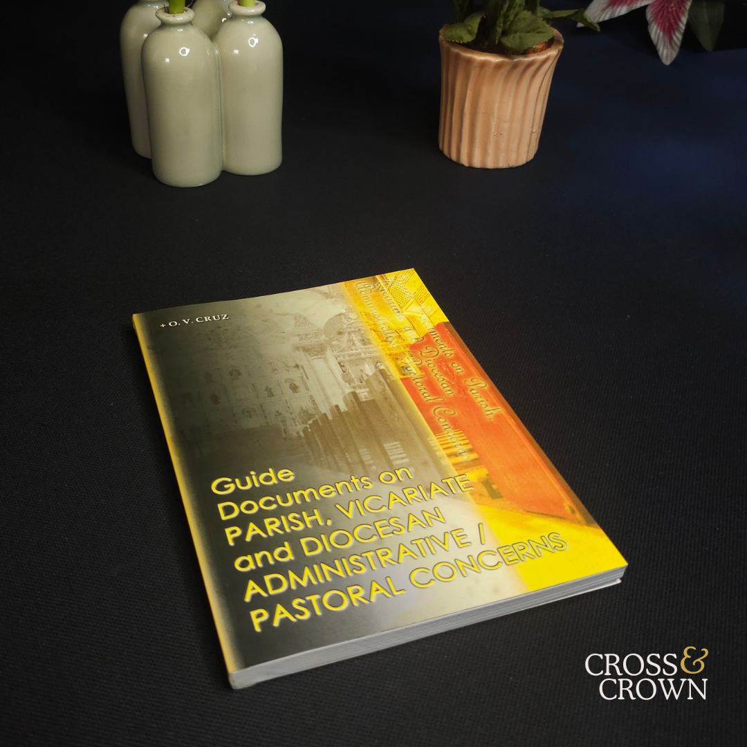Guide Documents on Parish, Vicariate, and Diocesan Administrative Pastoral Concerns by Archbishop Oscar Cruz [Paperback]