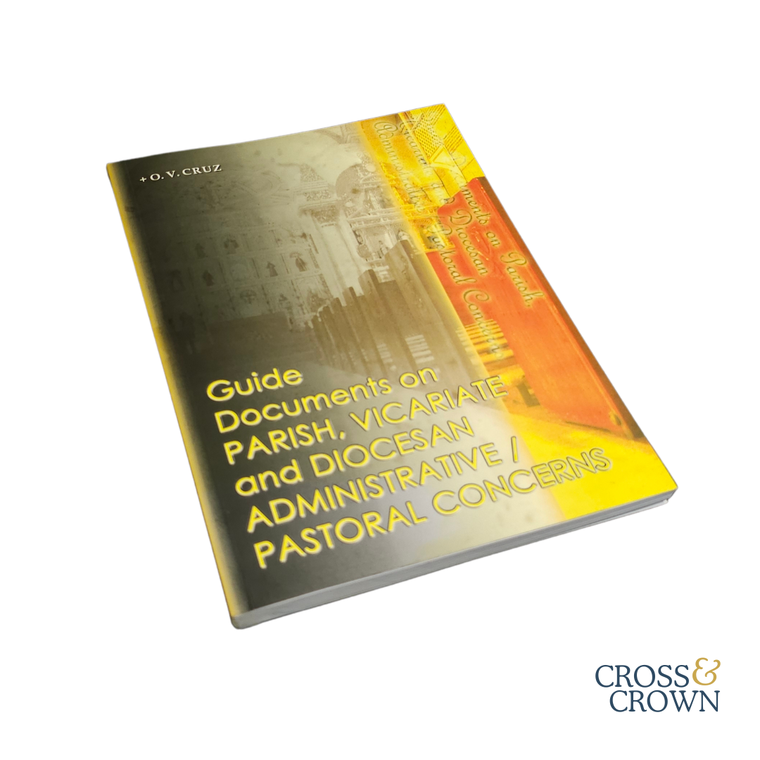 Guide Documents on Parish, Vicariate, and Diocesan Administrative Pastoral Concerns by Archbishop Oscar Cruz [Paperback]