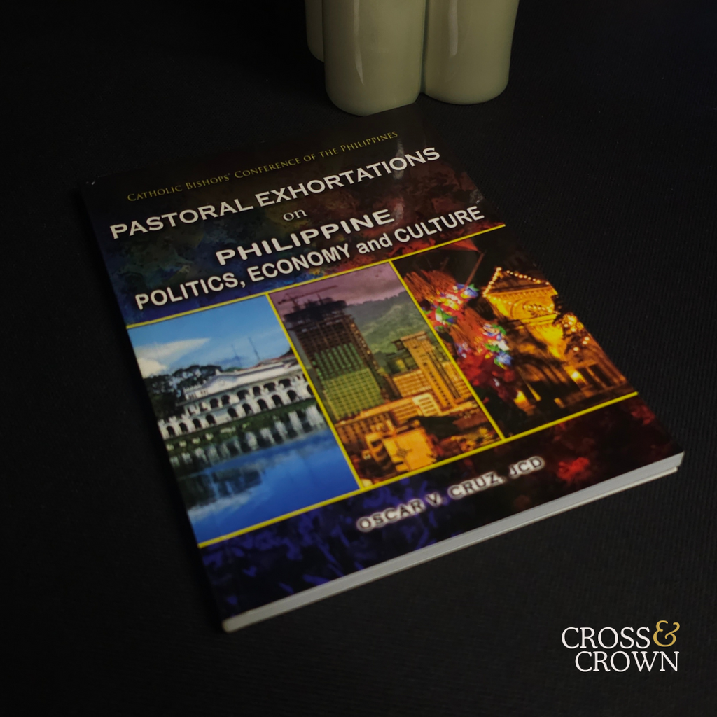 Pastoral Exhortations on Philippine Politics, Economy and Culture by Archbishop Oscar Cruz [Paperback]
