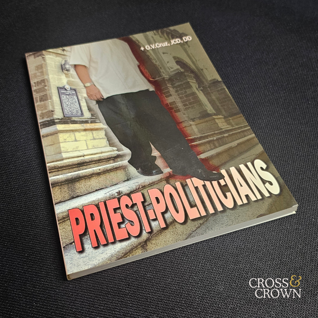 Priest-Politicians by Archbishop Oscar Cruz [Paperback]